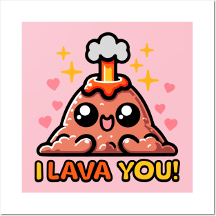 I Lava You! Cute Volcano Love Pun Posters and Art